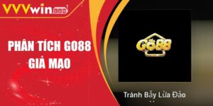 Phân tích Go88 giả mạo:Các dấu hiệu nhận biết sớm để tránh